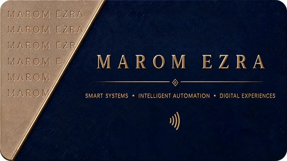 חזית כרטיס הביקור: MAROM EZRA — Smart Systems, Intelligent Automation, Digital Experiences